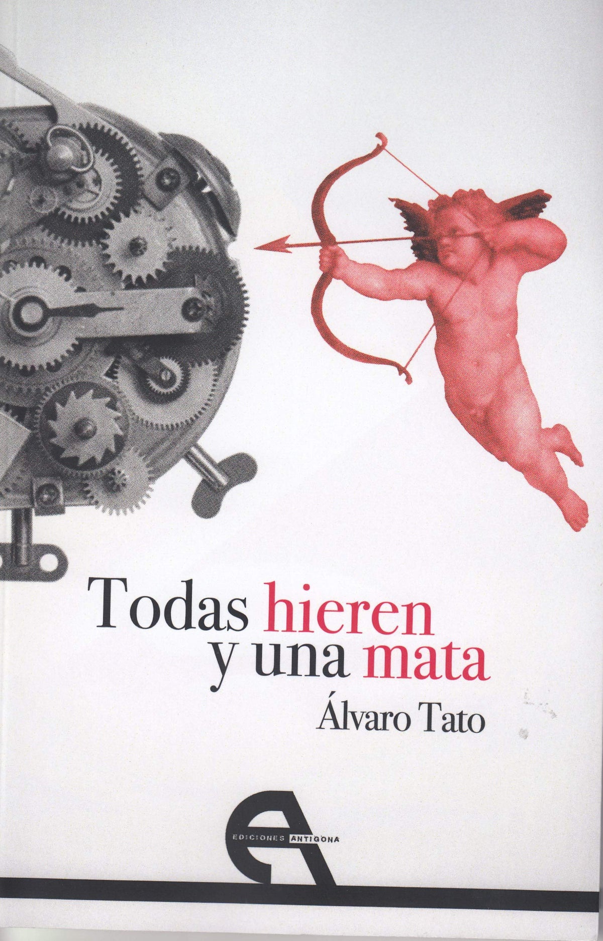 Todas hieren y una mata