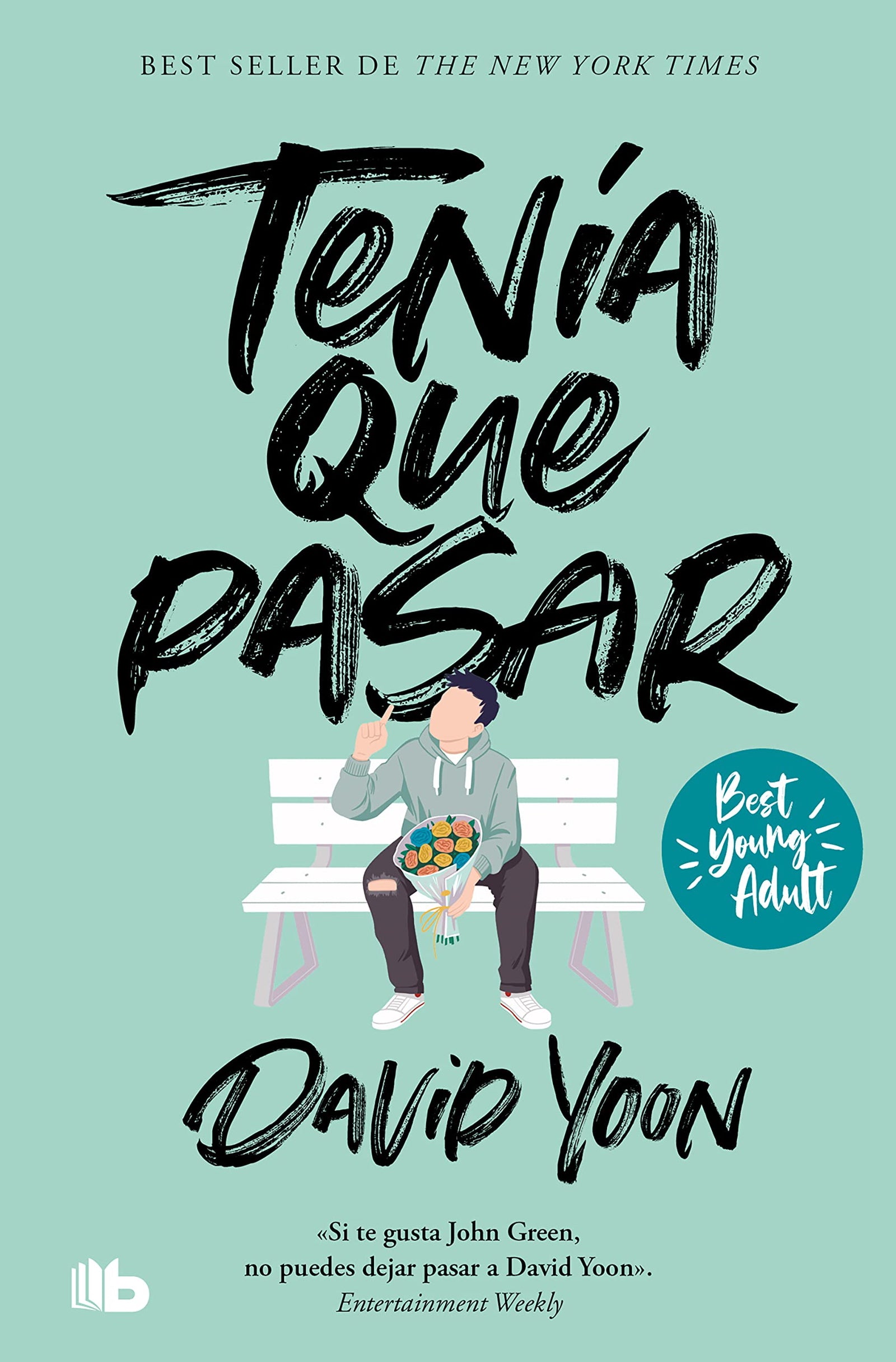 Tenía que pasar (Best Young Adult) (Ficción)