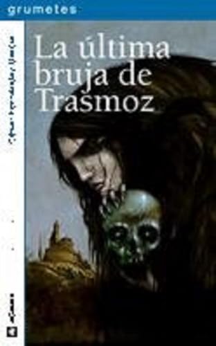 La última bruja de Trasmoz: 92 (Grumetes)