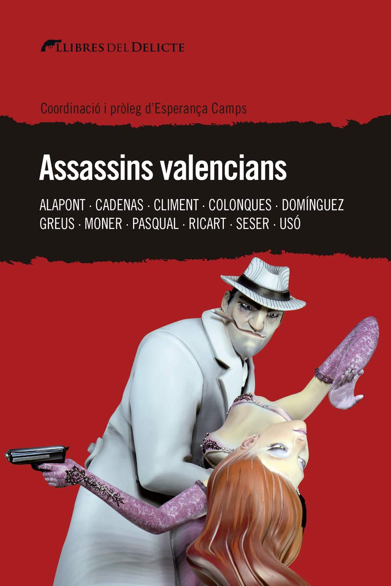Assassins valencians: 40 (Llibres del Delicte)