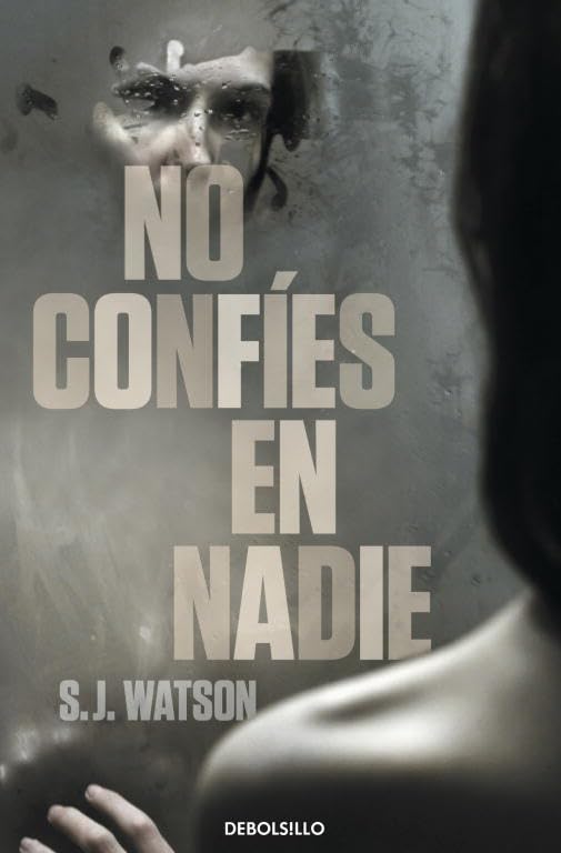 No confíes en nadie (CAMPAÑAS)