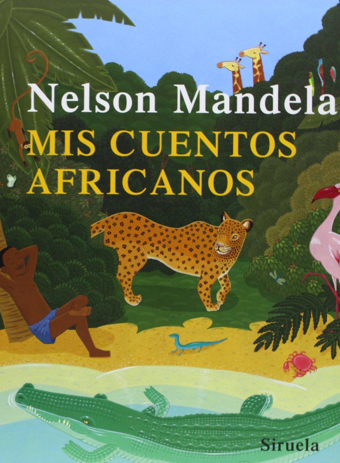 Mis cuentos africanos (Las Tres Edades)