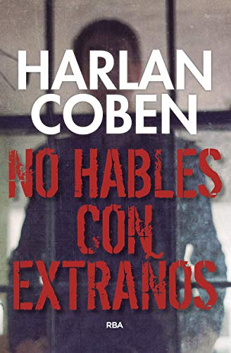No hables con extraños (Serie Negra)