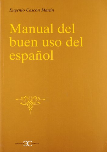 Manual Del Buen Uso Del Espanol