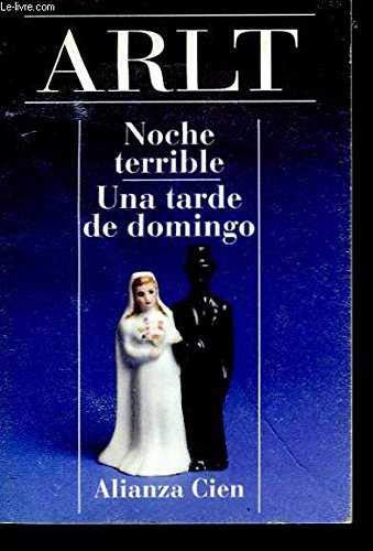 Noche Terrible: UNA Tarde De Domingo