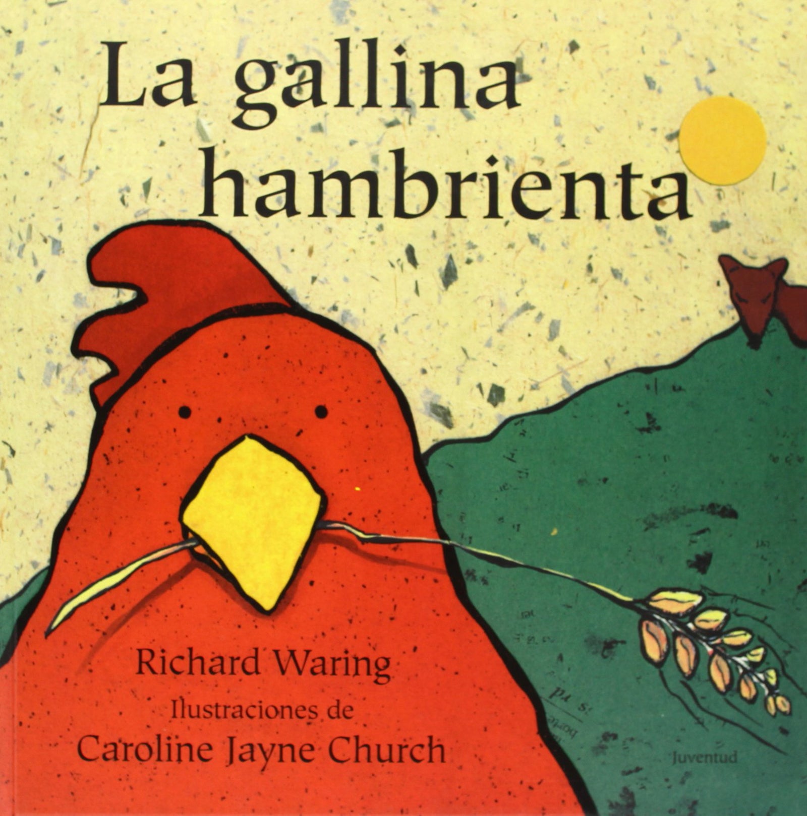 La gallina hambrienta (LEER ENTRE RISAS)