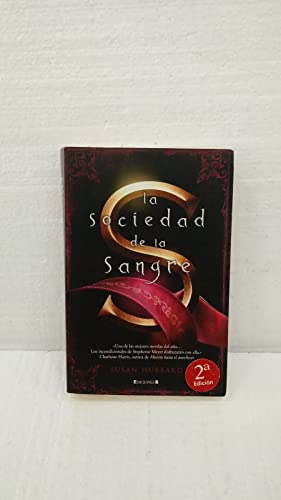 LA SOCIEDAD DE LA SANGRE: 00000 (GRANDES NOVELAS)