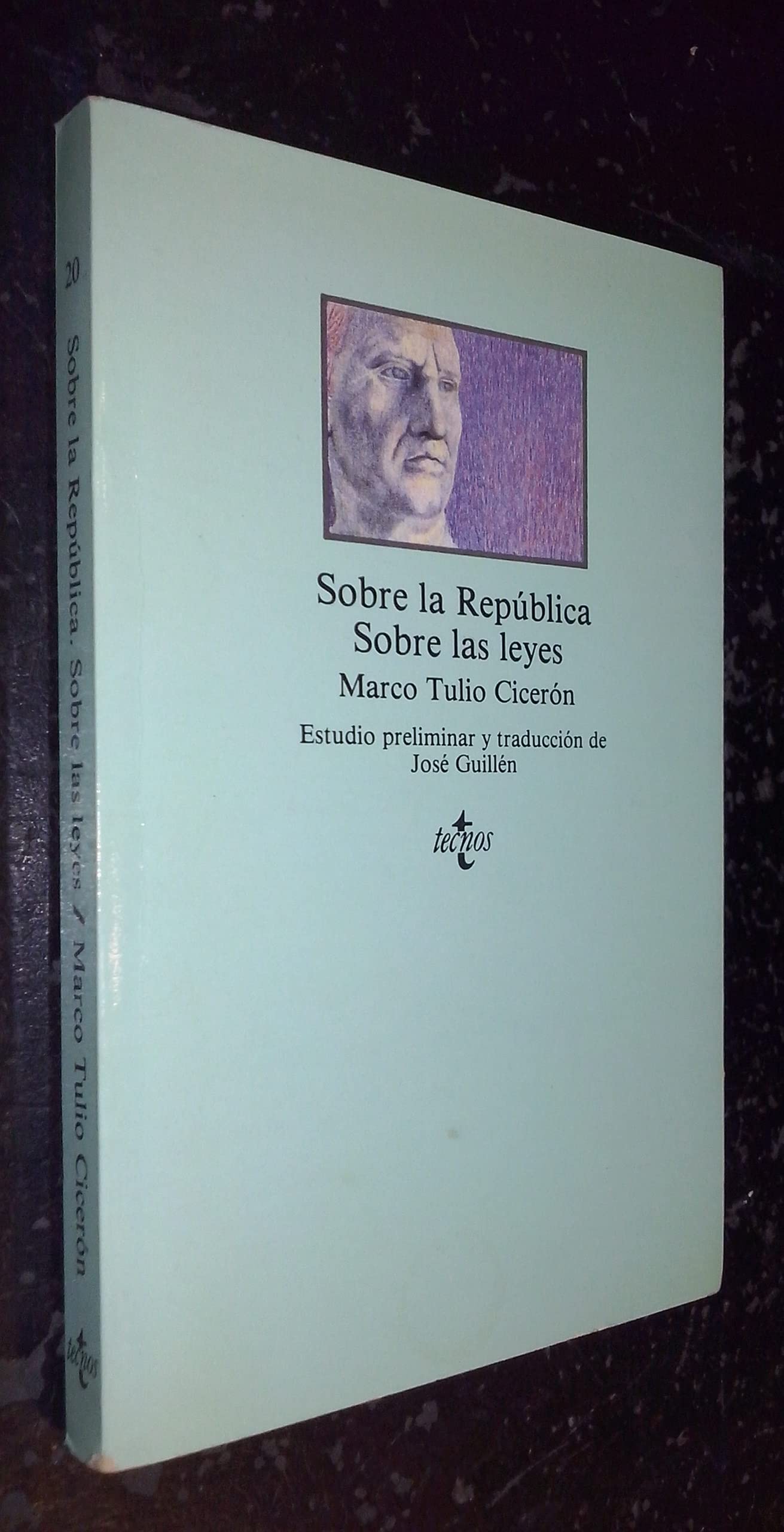 Sobre la republica / On the Republic: Sobre Las Leyes / on Laws (Clasicos)