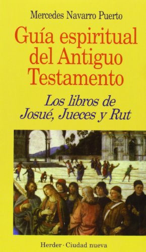 Libros de Josué, Jueces y Rut