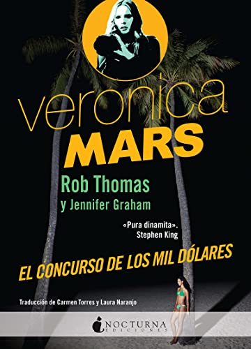 Verónica Mars El Concurso De Los Mil Dolares: 24 (Literatura Mágica)