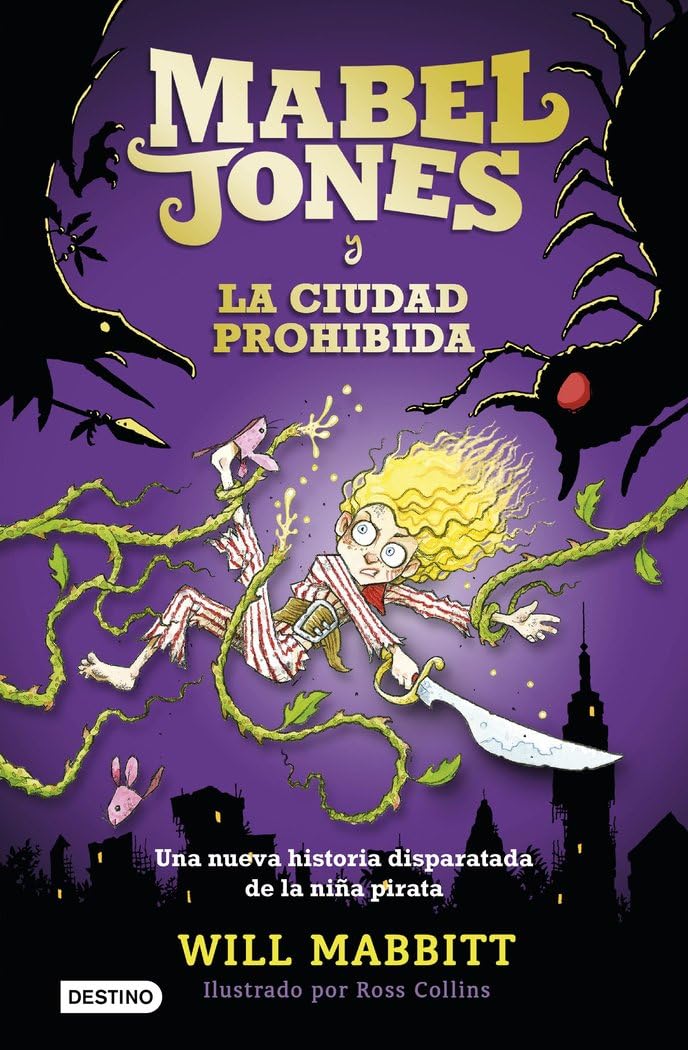 Mabel Jones y la ciudad prohibida: Mabel Jones 2 (La isla del tiempo)