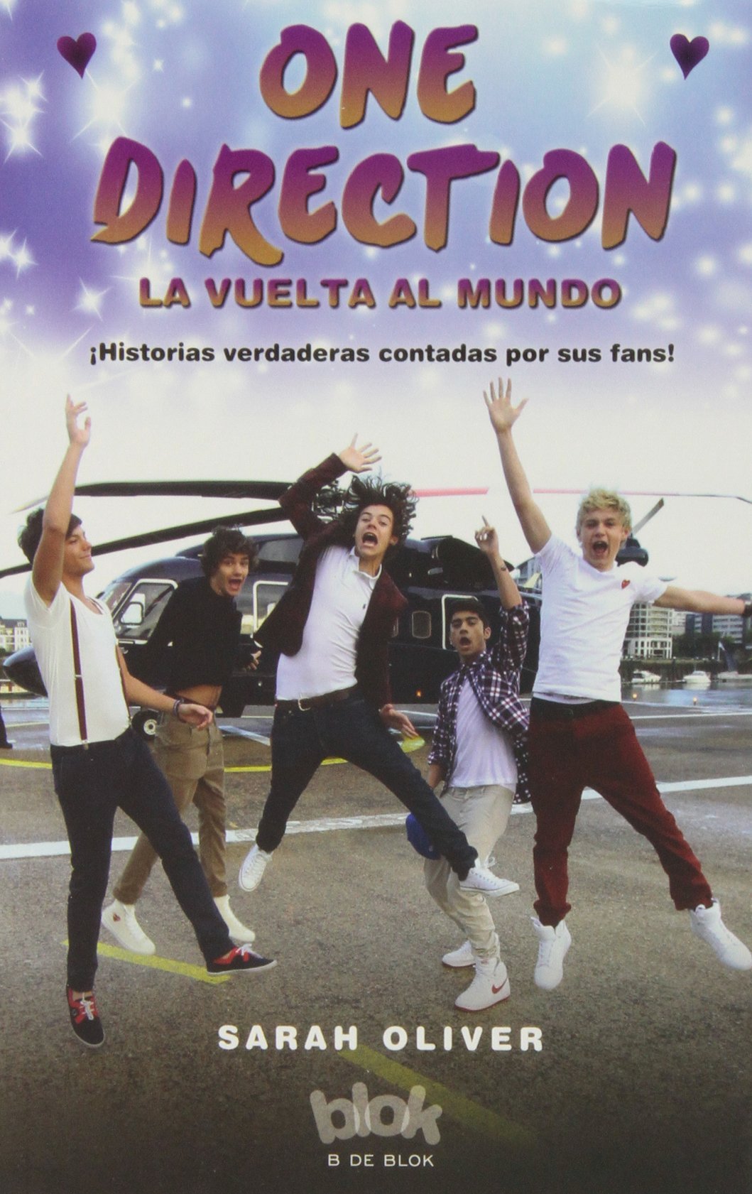 One Direction. La vuelta al mundo (Conectad@s)