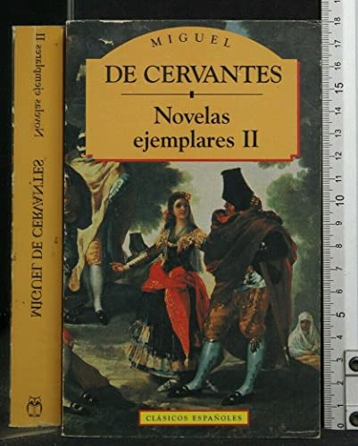 Novelas Ejemplares: v.2 (Clasicos Espanoles S.)