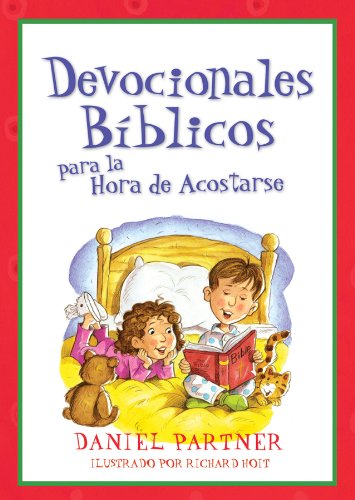 Devocionales Biblicos para la Hora de Acostarse / Bible Devotions for Bedtime