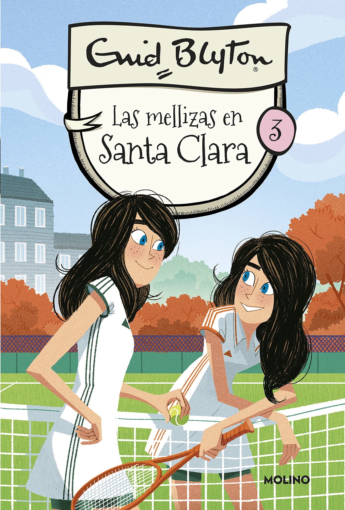 Santa Clara 3 - Las mellizas en Santa Clara (Inolvidables)