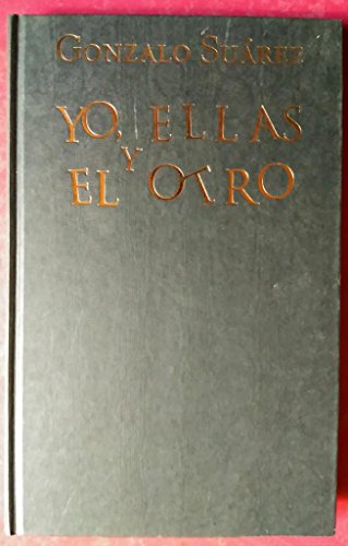 YO ELLAS Y EL OTRO