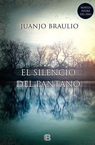 El silencio del pantano (La Trama)