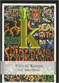 CIUDAD RAYADA,LA (SIN COLECCION)