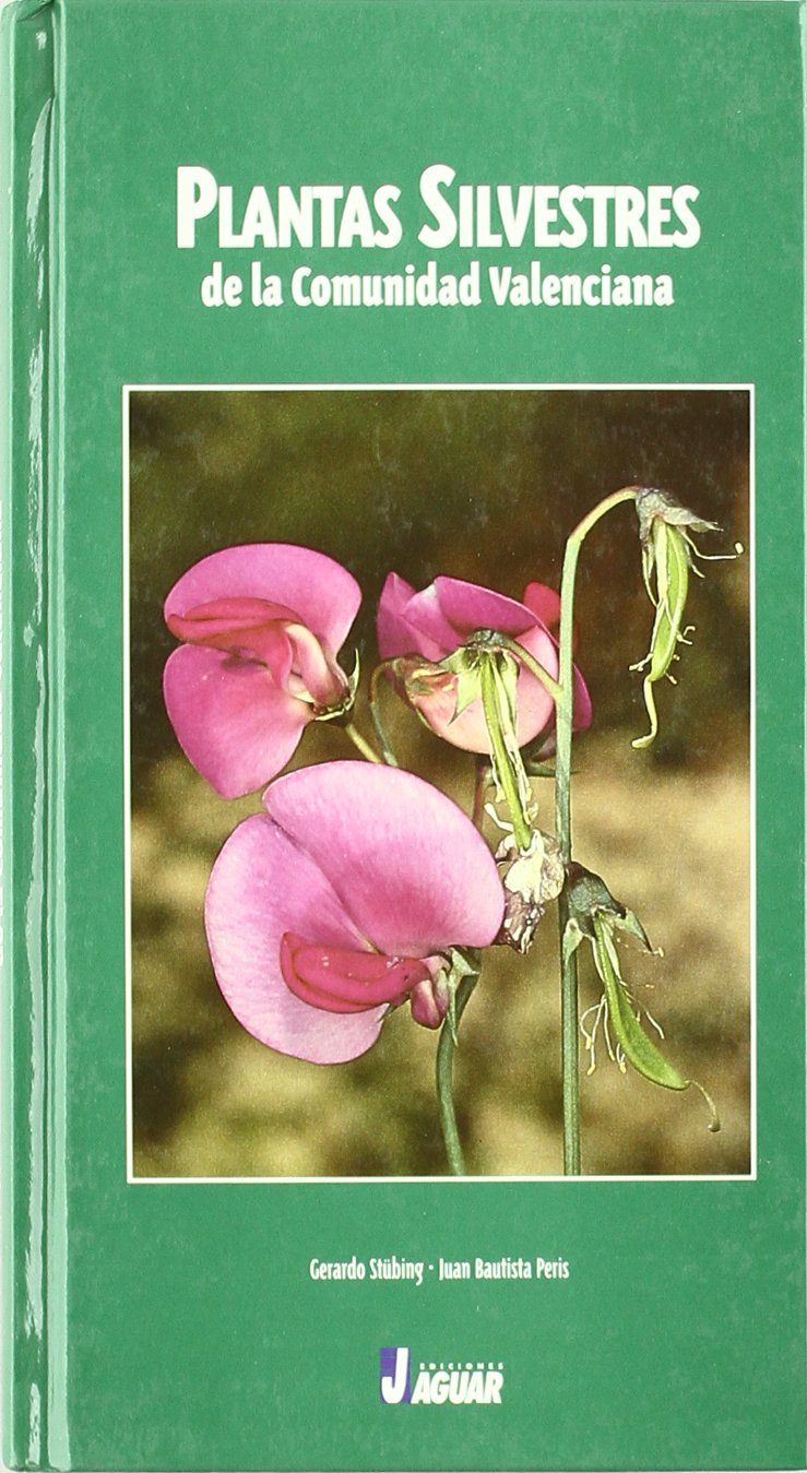 PLANTAS SILVESTRES COMUNIDAD VALENCIANA (Guías verdes)