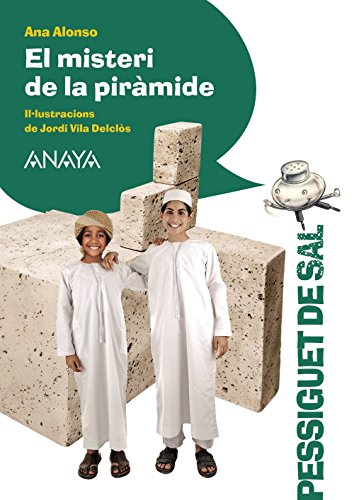 El misteri de la piràmide (LITERATURA INFANTIL - Pizca de Sal (C. Valenciana))