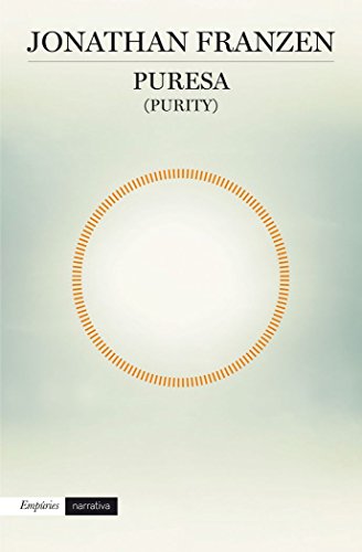Puresa (Purity) (EMPURIES NARRATIVA)