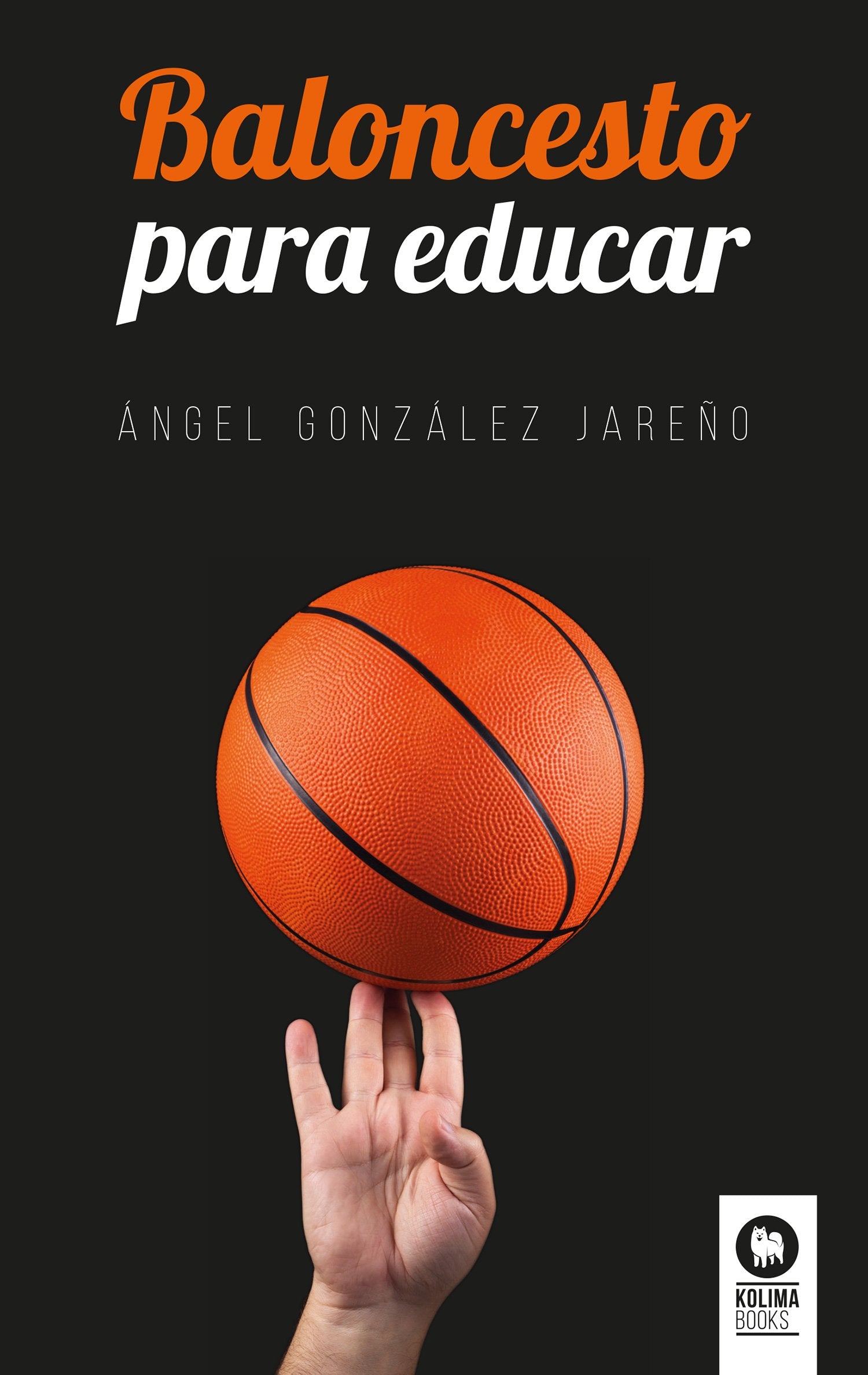Baloncesto para educar (Educación)