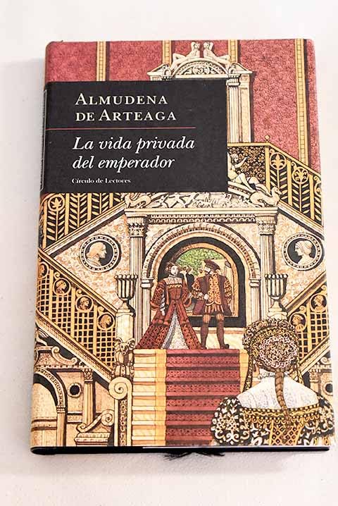 La vida privada del emperador
