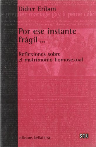 Por ese instante frágil (GENERAL UNIVERSITARIA (SGU))