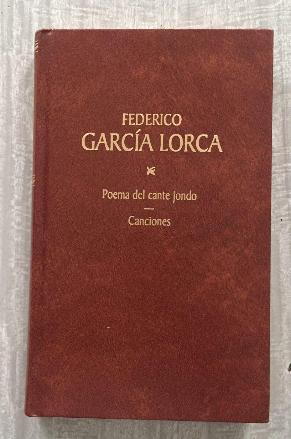 Poema del cante jondo: Seguido De Tres Textos Teoricos De Federico Garcia Loca Y Manuel De Falla (El Libro De Bolsillo - Bibliotecas De Autor - Biblioteca García Lorca)