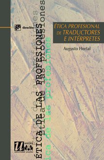 Ética profesional de traductores e intérpretes (Ética de las profesiones)
