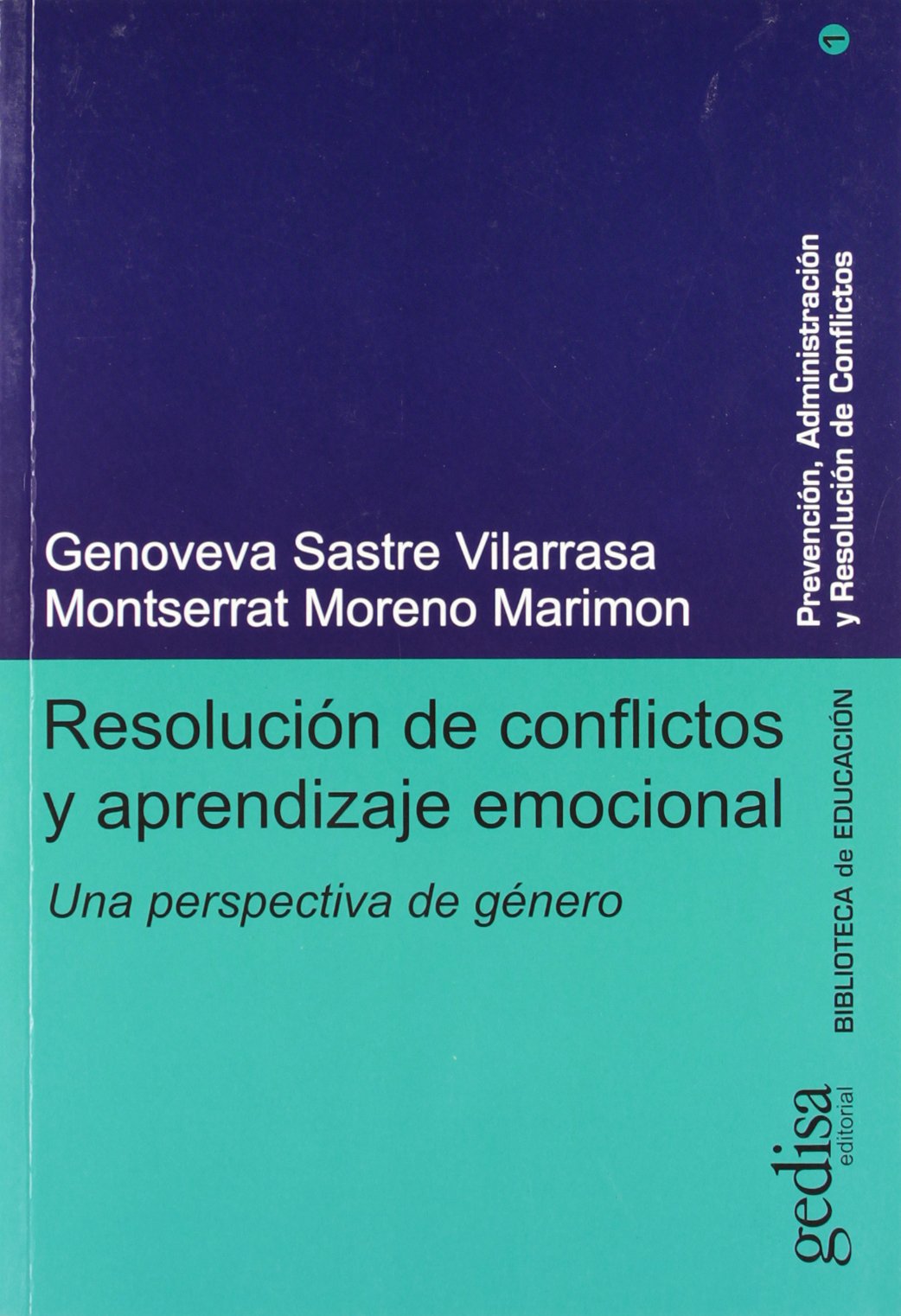 Resolución de conflictos y aprendizaje emocional (SIN COLECCION)