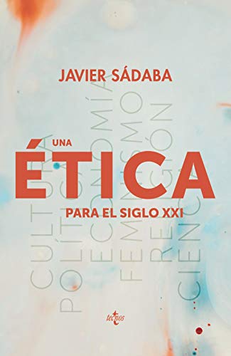 Una ética para el siglo XXI (Ventana Abierta)