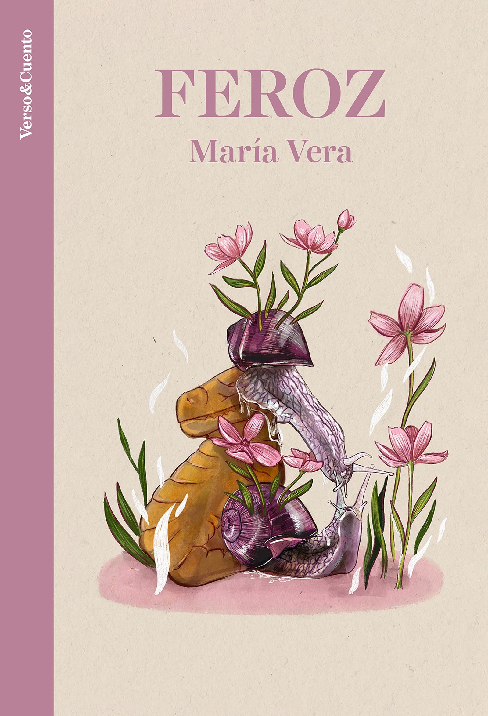 Feroz (Verso&Cuento)