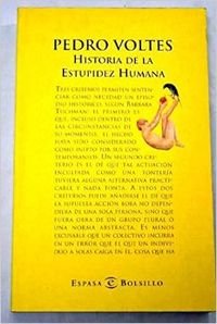 HISTORIA DE LA ESTUPIDEZ HUMANA (SIN COLECCION)