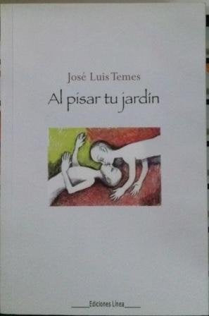 Al pisar tu jardín