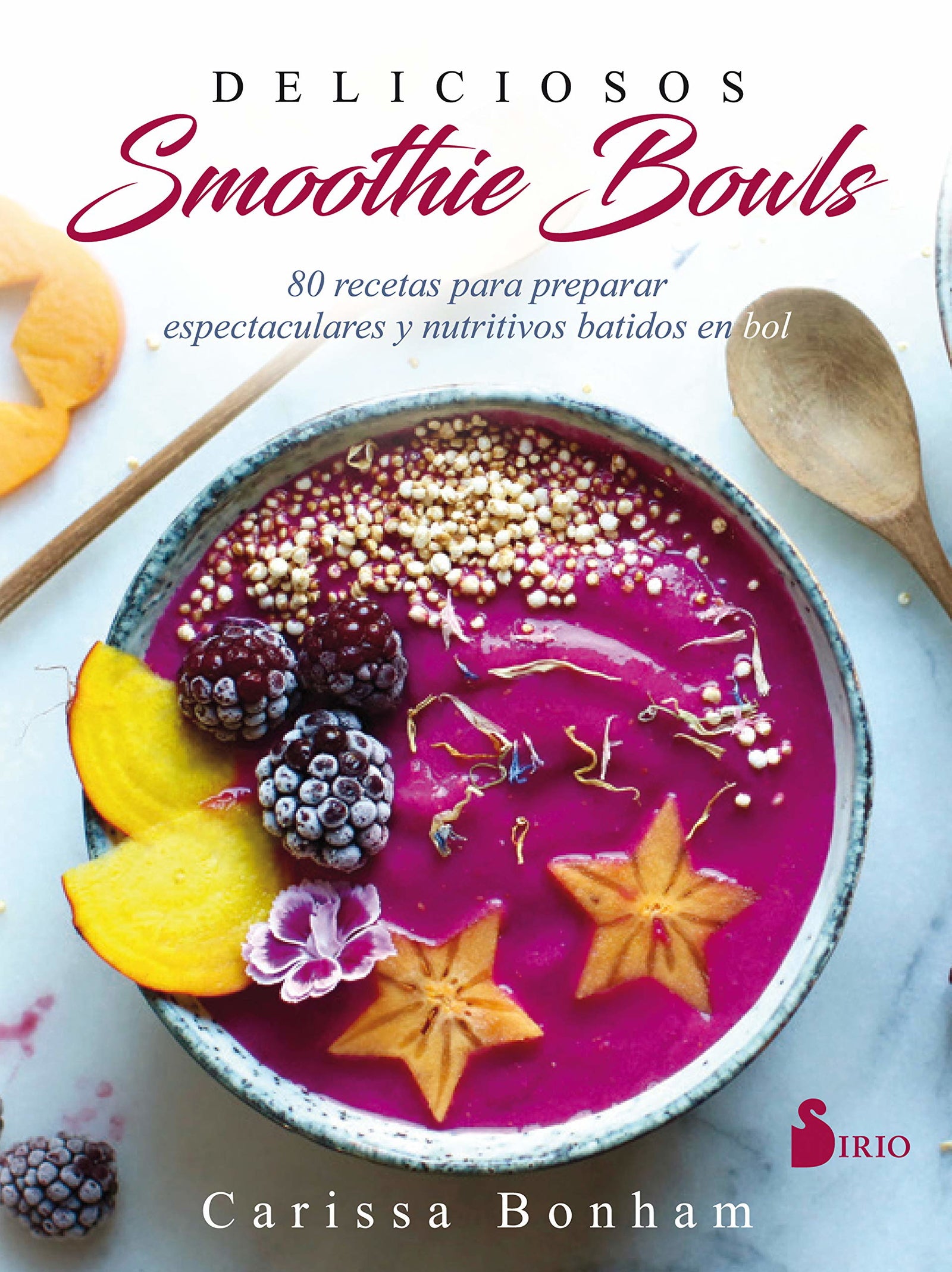 Deliciosos Smoothie Bowls (ALIMENTACION Y SALUD)