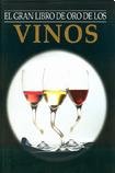 El Gran Libro De Oro De Los Vinos