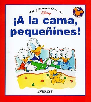 ¡A la cama, pequeñines! (Mis primeras lecturas Disney)