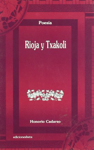 Rioja y Txakoli (Poesía)