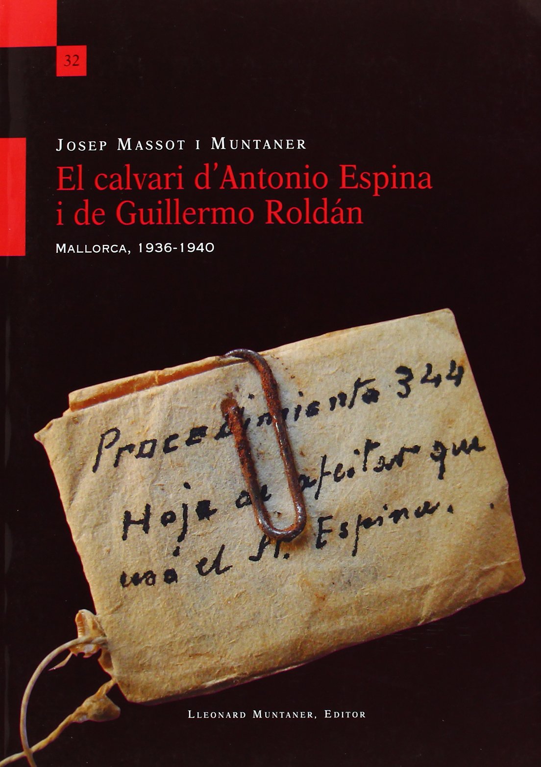 El calvari d'Antonio Espina i de Guillermo Roldán