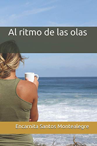 Al ritmo de las olas: 2 (Trilogía de la pandemia (2020 - 2022))