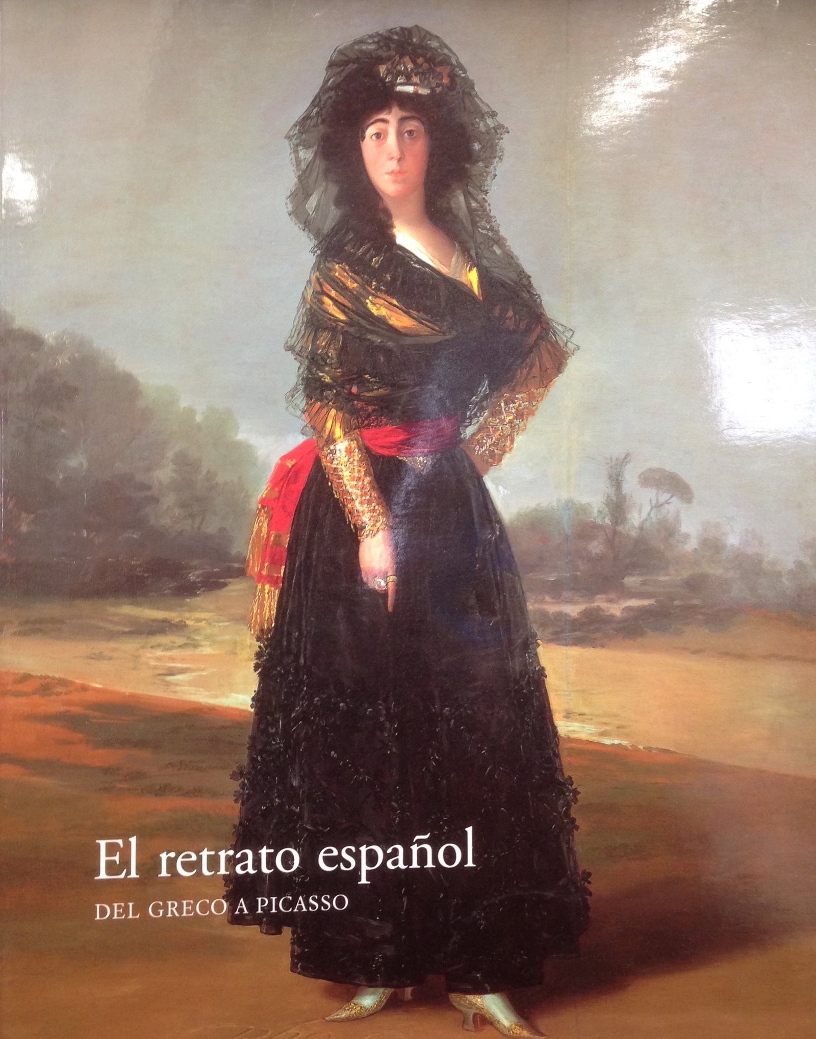 El retrato español, del Greco a Picasso (catalogo de exposicion)