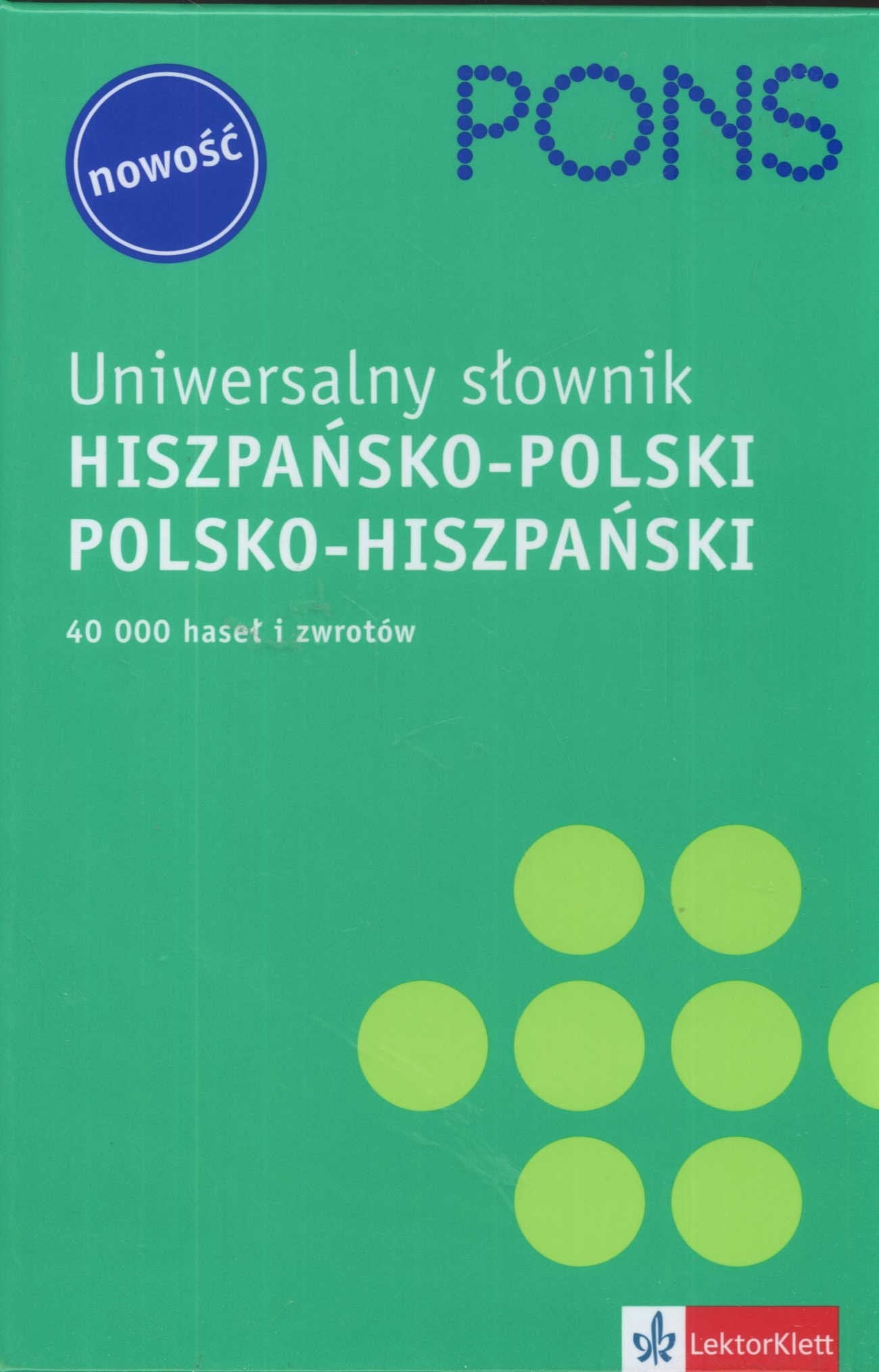 Uniwersalny słownik hiszpańsko polski polsko hiszpański
