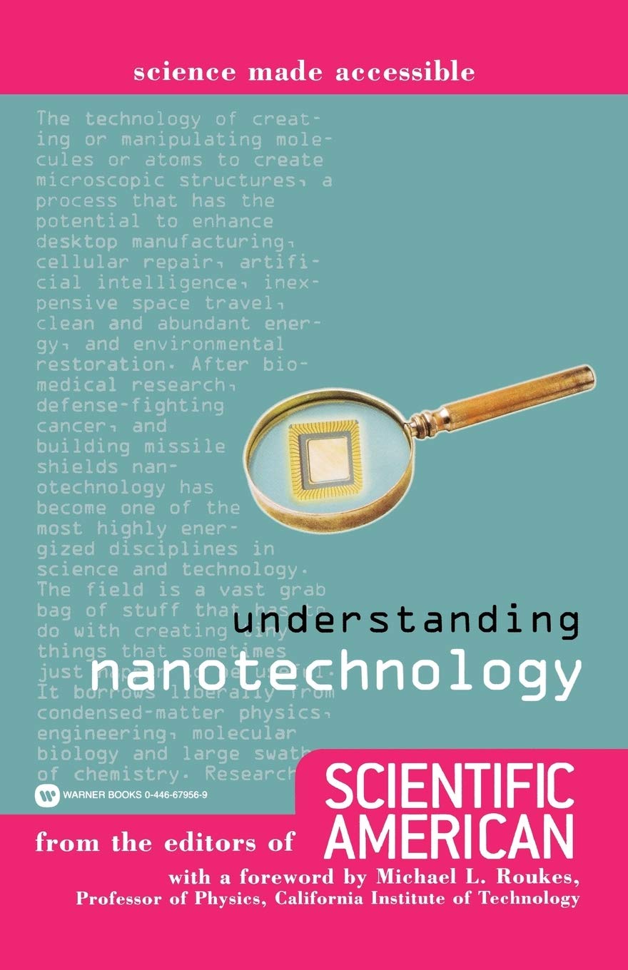 Understanding Nanotechnology