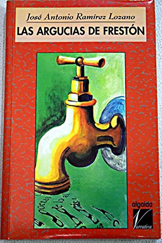 Las argucias de Frestón (Algaida Literaria)