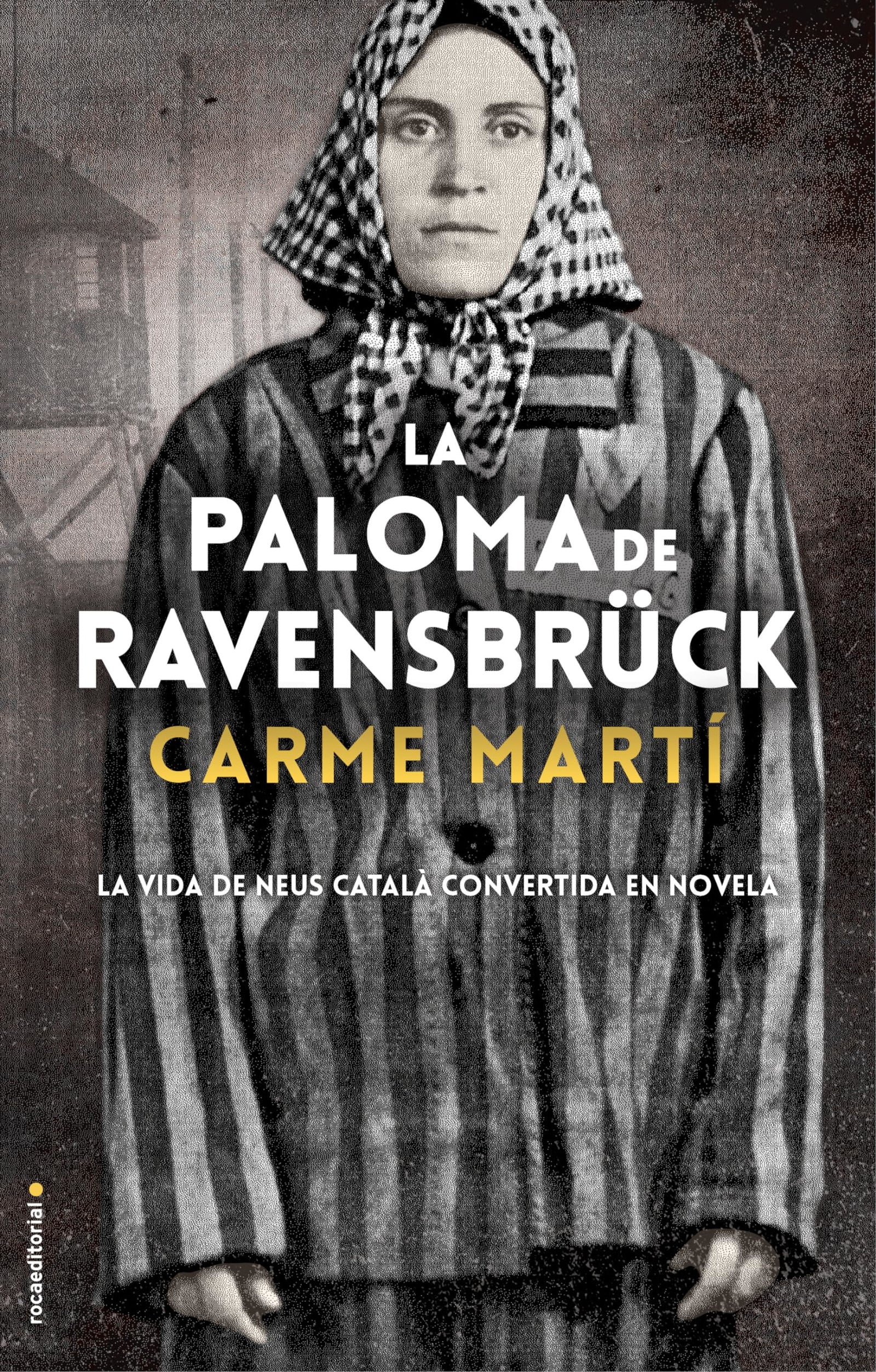 La paloma de Ravensbrück