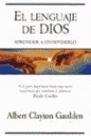 El lenguaje de dios (aprender a entenderlo)