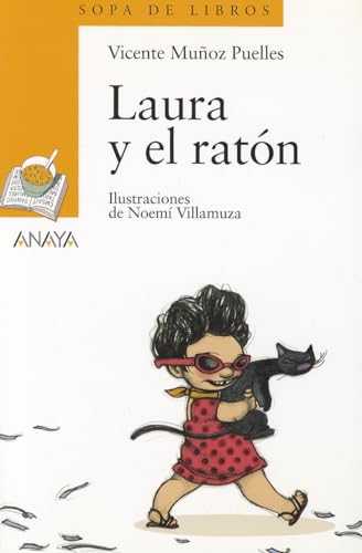 Laura y el ratón (LITERATURA INFANTIL - Sopa de Libros)