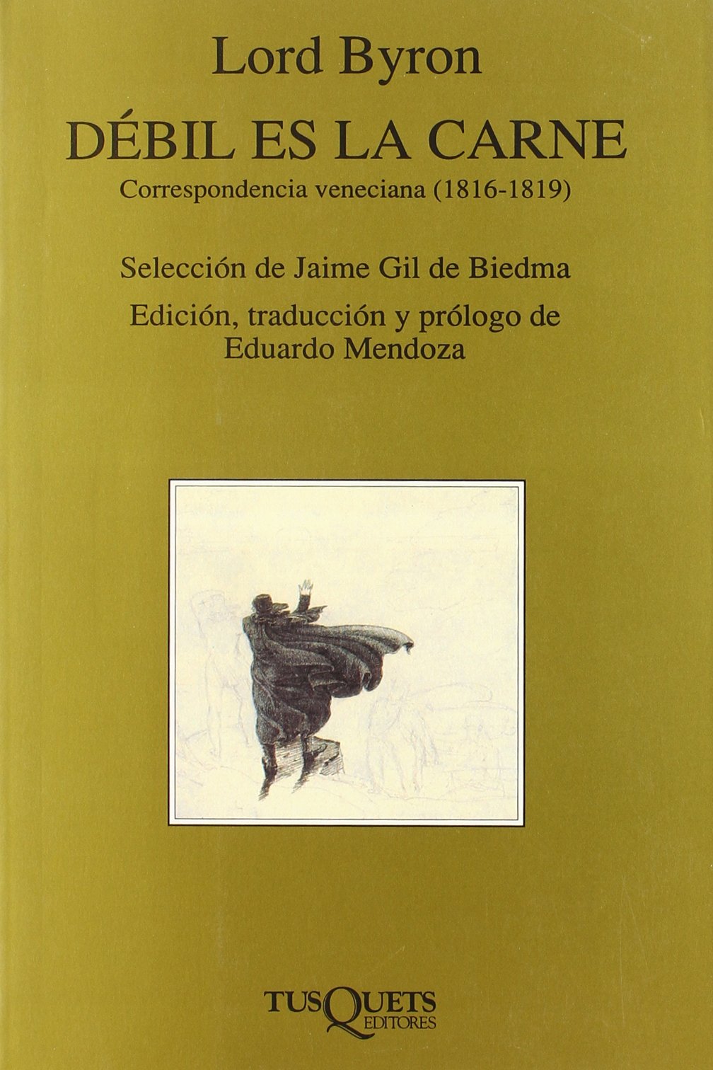 Débil es la carne: Correspondencia veneciana (1816-1819): 174 (Marginales)