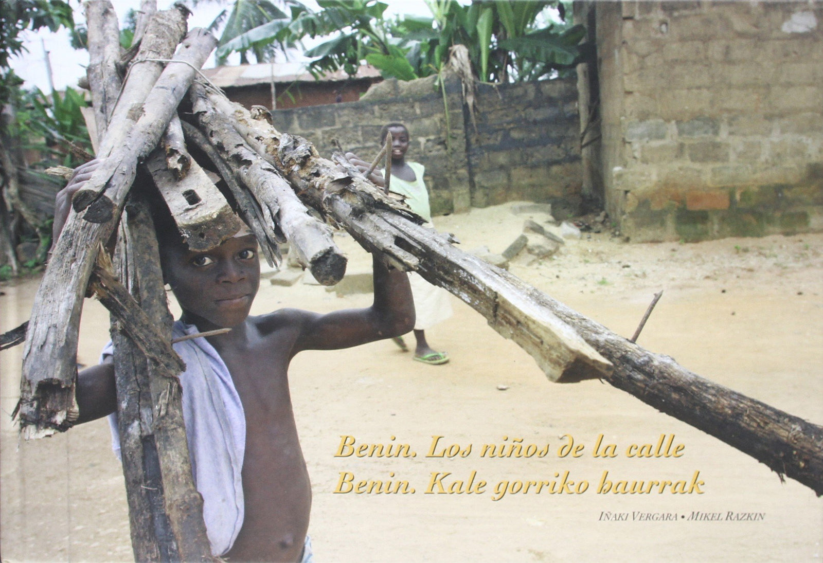 Benin. Los niños de la calle (ANTROPOLOGIA, ESTUDIOS CULTURALES)